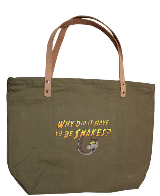 Why did it have to be snakes tote bag